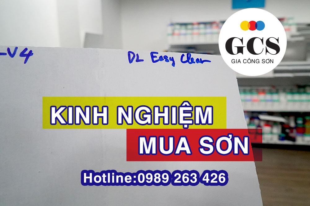 KINH NGHIỆM CHỌN MUA SƠN – PHÂN BIỆT SƠN THẬT, GIẢ