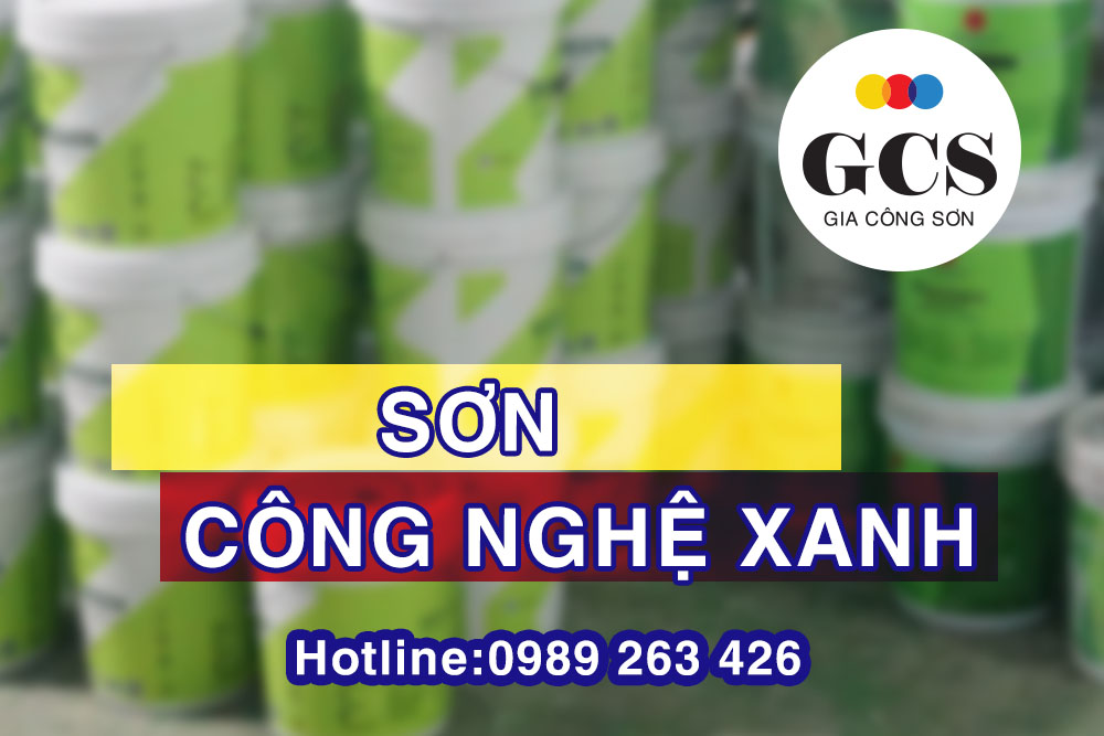SƠN CÔNG NGHỆ XANH